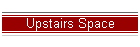 Upstairs Space